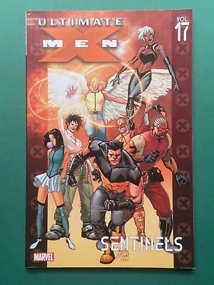 Buy Ultimate X-Men Vol 17 Sentinels TPB VF/NM (Marvel 2007) 1st Print Graphic Novel • 11.99£