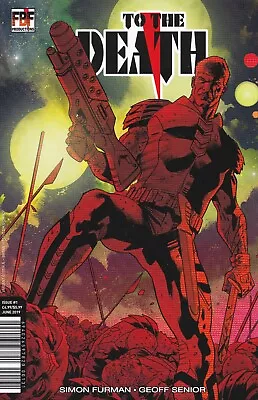 Buy TO THE DEATH #1 (Simon Furman/Geoff Senior) 2019 VARIANT A New Bagged • 5.99£