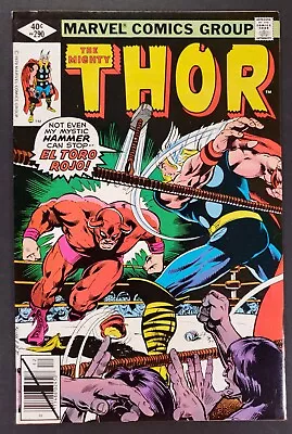 Buy The Mighty Thor #290 1st Appearance El Toro Marvel Comics 1979 • 7.77£