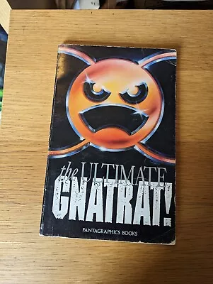 Buy THE ULTIMATE GNATRAT! Graphic Novel (Fantagraphics Books) Mark Martin • 14.99£