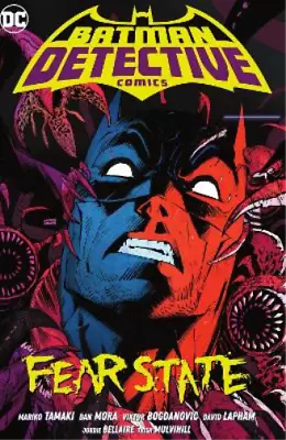 Buy Dan Mora Mariko Tamaki Batman: Detective Comics Vol. 2: Fear State (Paperback) • 14.97£