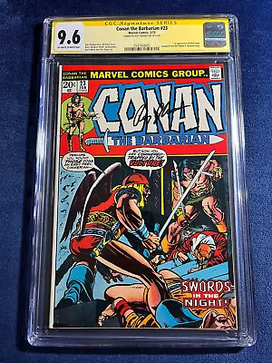 Buy Conan The Barbarian #23 CGC 9.6 - SS Signed - 1st App Of RED SONJA (Looks 9.8) • 970.76£