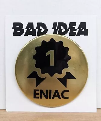 Buy Bad Idea Comics - ENIAC - First (1st) Customer Pin / Gold Button • 31.06£