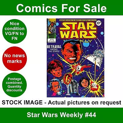 Buy Star Wars Weekly #44 Comic - VG/FN Clean 06 Dec 1978 - Marvel UK • 4.99£