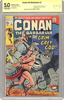 Buy Conan The Barbarian #3 CBCS 5.0 SS Roy Thomas 1971 23-0AE1106-038 • 128.14£
