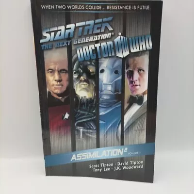 Buy Star Trek: The Next Generation/Doctor Who: Assimilation 2 By David Tipton, Scott • 49.95£