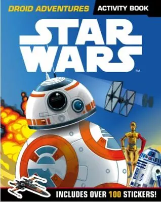 Buy Star Wars: Droid Adventures Activity Book: Includes Over 100 Stickers (Star Wars • 5.55£