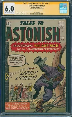 Buy TALES To ASTONISH #37 1962 CGC 6.0 OW/WP SS Signed Larry Lieber Ant-Man Atlas • 679.53£