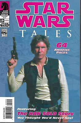 Buy STAR WARS TALES #19 PHOTO Cover - Back Issue (S) • 19.99£