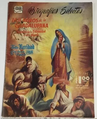 Buy 1963 Spanish Comics Biografias Selectas #216 Milagros De Guadalupana Edar Mexico • 29.51£