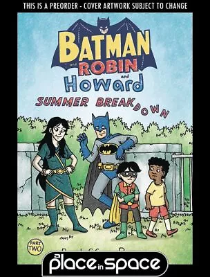 Buy (wk32) Batman And Robin And Howard: Summer Breakdown #2 - Preorder Aug 7th • 5.15£