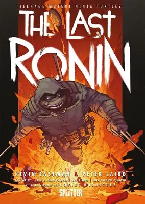 Buy Kevin Eastman Peter  Teenage Mutant Ninja Turtles: The Last Ronin (T (Hardback) • 39.67£