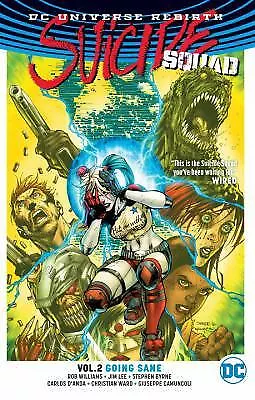 Buy Suicide Squad Vol. 2: Going Sane (Rebirth) By Williams, Rob • 5.02£