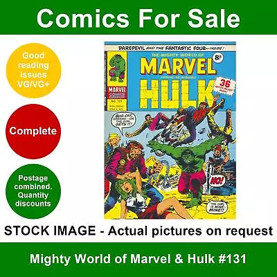 Buy Mighty World Of Marvel & Hulk #131 Comic - VG/VG+ 1975 - Marvel UK • 3.75£