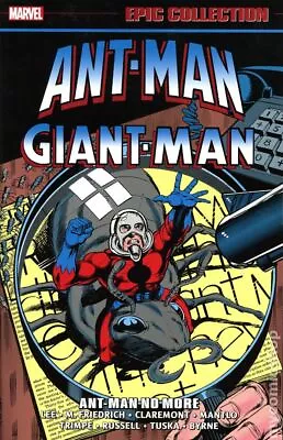 Buy Ant-Man/Giant Man Ant-Man No More TPB Epic Collection #1-1ST NM 2023 Stock Image • 28.73£