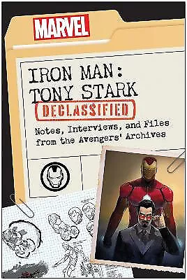 Buy Iron Man: Tony Stark Declassified: Notes  Interviews  And Files From The Aven... • 11.66£