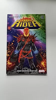 Buy Cosmic Ghost Rider: Baby Thanos Must Die (2018) Paperback • 8£