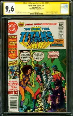 Buy New Teen Titans 16 CGC SS 9.6 Marv Wolfman 1st Captain Carrot 2/1982 • 132.02£