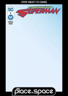 Buy My Adventures With Superman #1d - Blank Variant (wk23) • 5.15£