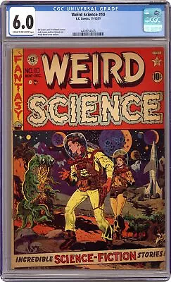 Buy Weird Science #10 CGC 6.0 1951 4438054025 • 730.01£