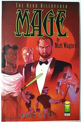 Buy MAGE: THE HERO DISCOVERED BOOK 5 TPB (1999,IMAGE) MATT WAGNER, 1st PRINTING, NM • 3.10£