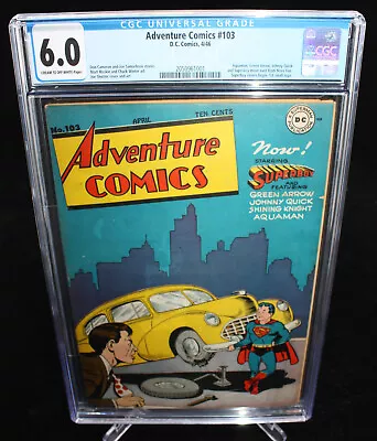 Buy Adventures Comics #103 (CGC 6.0) 1st Adventure Comics Superboy Cover - 1946 • 854.18£