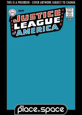 Buy (wk31) Justice League Of America #1c - Facsimile Ed Blank - Preorder Jul 31st • 5.15£