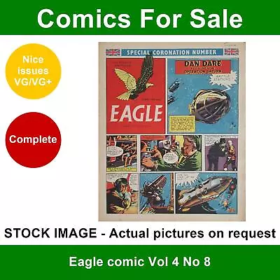 Buy Eagle Comic Vol 4 No 8 - VG/VG+ - 29 May 1953 - Coronation Issue • 49.99£