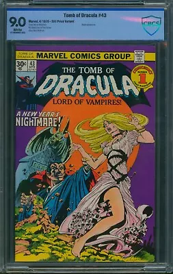 Buy Tomb Of Dracula #43 🌟 30 CENT PRICE VARIANT - RARE 🌟 CBCS 9.0 Blade Comic 1976 • 213.57£