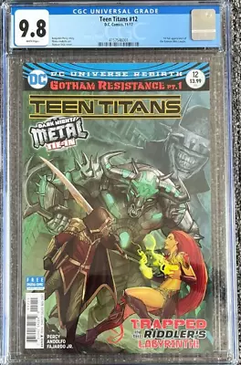 Buy Teen Titans #12 (DC Comics 2017) CGC 9.8 White Pages WP (1st Batman Who Laughs) • 349.47£