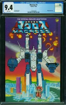 Buy Macross #1 CGC 9.4 Comico 1984 Movie! Robotech! TV Show! Key Copper! M11 219 Cm • 120.37£