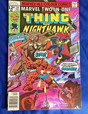 Buy Free P & P; Marvel Two-In-One #34, Dec 1977: Thing & Nighthawk! • 4.99£