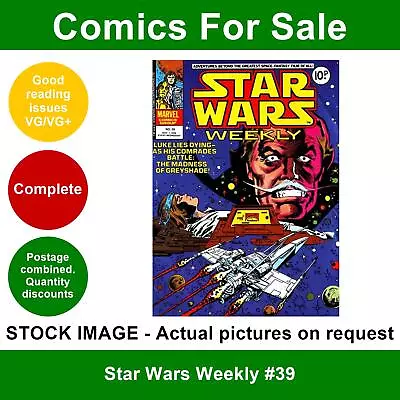 Buy Star Wars Weekly #39 Comic - VG/VG+ 01 November 1978 - Marvel UK • 3.49£