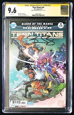 Buy Teen Titans #10 DC Comics 2017: Signed By The Writer Benjamin Percy CGC 9.6 SS • 40£