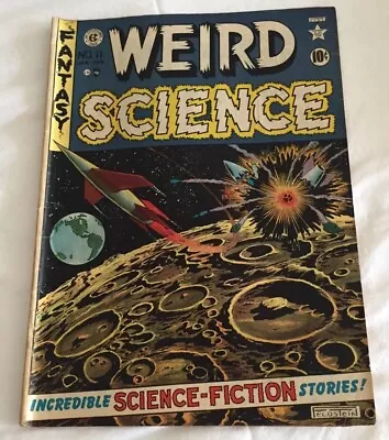 Buy Weird Science #11 Golden Age Comic 10c Feldstein Wood Kamen Jan Feb 1952 EC • 427.13£