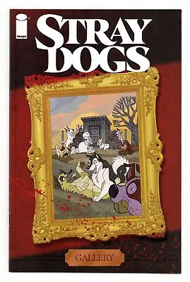 Buy Stray Dogs Cover Gallery #1 NM 9.4 2021 • 28.01£