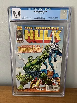 Buy Incredible Hulk #449 CGC 9.4 White Pages 1st Thunderbolts • 170.85£