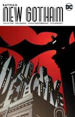 Buy Batman: New Gotham Vol. 2 By Greg Rucka: New • 123.04£