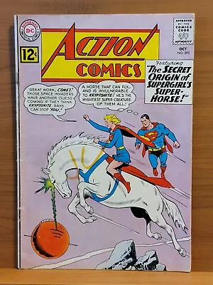 Buy Action Comics #293 GD/GD+ DC 1962 : The Secret Origin Of Supergirl's Super-Horse • 11.65£