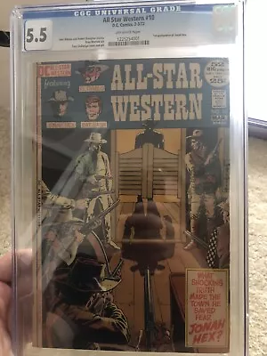 Buy ALL STAR WESTERN #10 CGC 5.5 Key 1st App. Jonah Hex Tony DeZuniga Cover 1972 • 232.97£