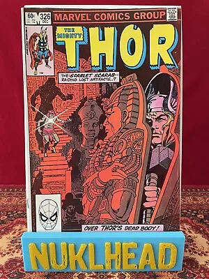 Buy Thor #326 Marvel 1982 1st Appearance Of Scarlet Scarab Mehemet Faoul • 7.77£