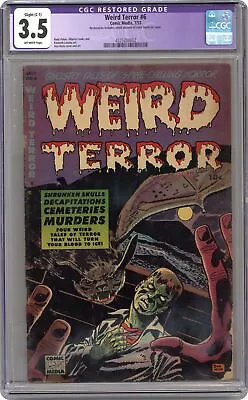 Buy Weird Terror #6 CGC 3.5 RESTORED 1953 4325200002 • 210.06£