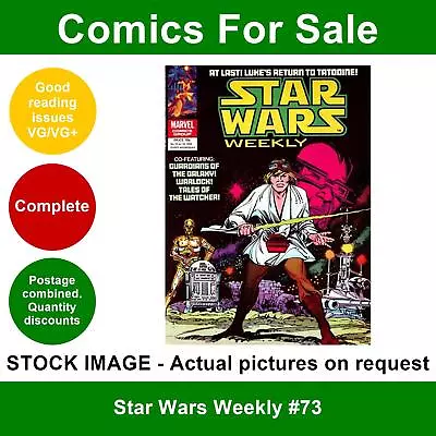 Buy Star Wars Weekly #73 Comic - VG/VG+ 18 June 1979 - Marvel UK • 3.49£