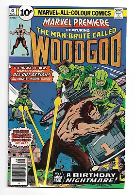 Buy Marvel Premiere #31  The Man-Brute Called Woodgod ( Marvel Comics 1976 ) • 1.99£