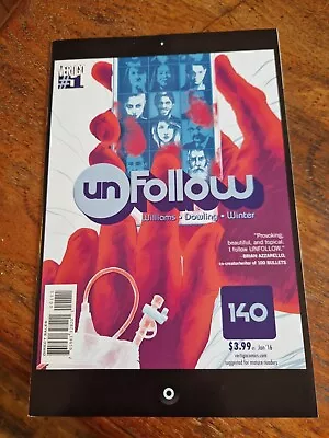 Buy Unfollow #1 140 Characters Vertigo Comics 2016 Rob Williams • 0.99£