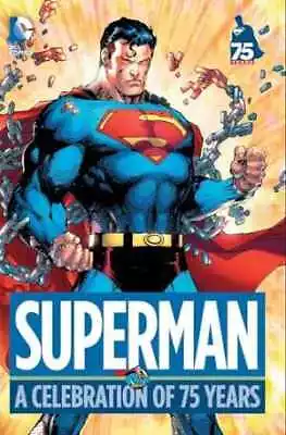 Buy Superman: A Celebration Of 75 - Hardcover, By Siegel Jerry; Finger - Very Good • 31.45£