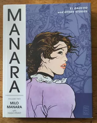 Buy The Manara Library Vol. 2:El Gaucho By Mio Manara (1st Ed, HC) • 60£