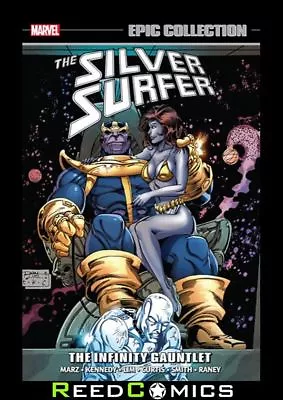 Buy SILVER SURFER EPIC COLLECTION INFINITY GAUNTLET GRAPHIC NOVEL (488 Pages) • 26.99£