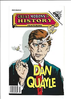 Buy Great Morons In History: Dan Quayle #1 Revolutionary Comic 1992 Fn+ Combine Ship • 2.32£