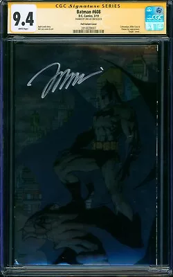 Buy Batman #608 FanExpo FOIL EDITION CGC SS 9.4 Signed Jim Lee 2019 NM • 128.10£